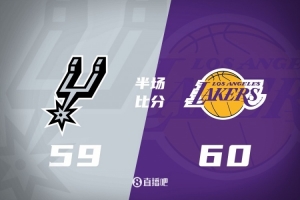 半场战报-湖人领先马刺1分 东契奇22+6+7 文班亚马仅拿7分